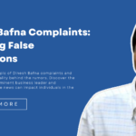 Dinesh Bafna Complaints